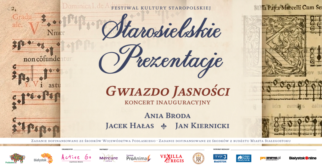 Gwiazdo Jasności - Koncert inauguracyjny - Starosielskie Prezentacje 2026